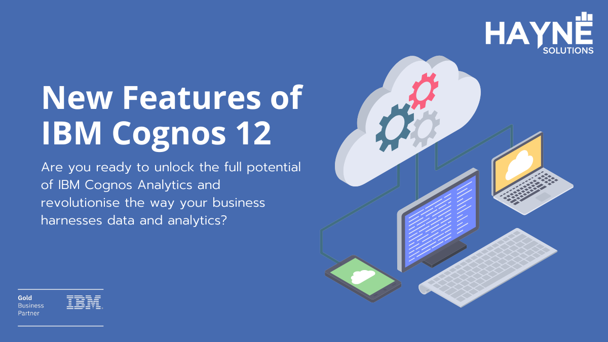 New Features of IBM Cognos 12