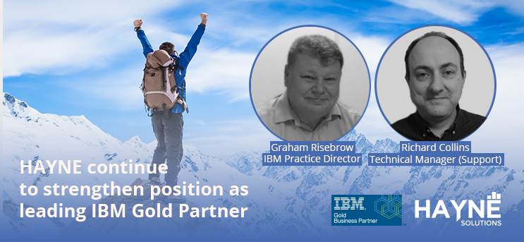 Leading IBM Gold Partner HAYNE Solutions appoint Graham Risebrow & Richard Collins