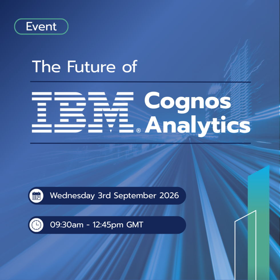 Event banner for IBM Cognos Analytics: The Future of IBM Cognos Analytics, Wednesday 3 September 2026, 09:30am–12:45pm GMT.