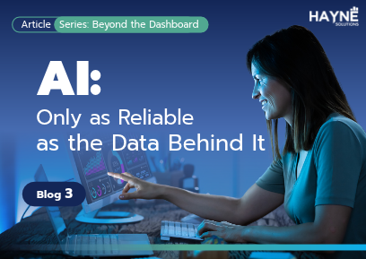 AI Is Only as Reliable as the Data Behind It